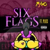 Six Flags (feat. Plies) - Single