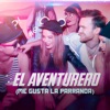 El Aventurero (Me Gusta la Parranda) [feat. Josimar & su Yambú] by Dj Peligro iTunes Track 1