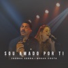 Sou Amado por Ti (Ao Vivo) - Single