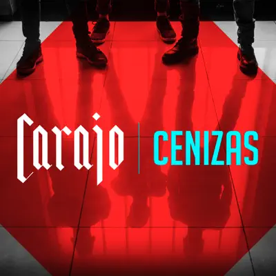 Cenizas - Single - Carajo