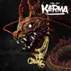 Karma (feat. Ching) - Single album lyrics, reviews, download