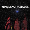 Pleiades - Single