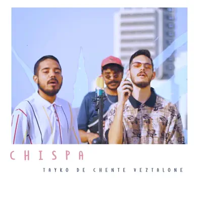 Chispa - Single - Veztalone