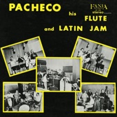 Pacheco His Flute And Latin Jam artwork