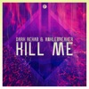 Kill Me - Single