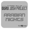 Arabian Nights (Club) - Darren Bailie & Guru Josh Project lyrics