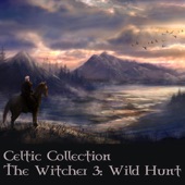 Celtic Collection: The Witcher 3 Wild Hunt - EP artwork