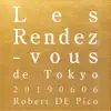 Les Rendez-vous de Tokyo 20190606 album lyrics, reviews, download