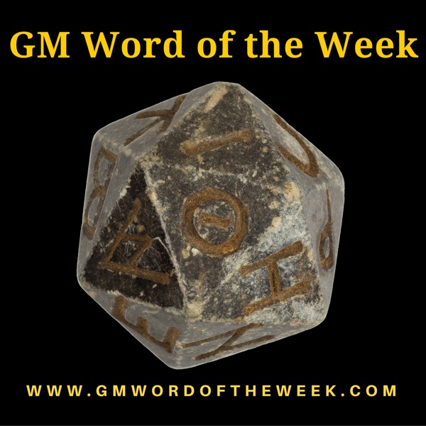 GM Word of the Week