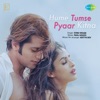 Hume Tumse Pyaar Kitna (From "Hume Tumse Pyaar Kitna") - Single