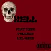 Hell (feat. Valious & Lil Uber) - Single album lyrics, reviews, download