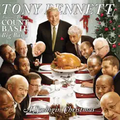 A Swingin' Christmas (feat. The Count Basie Big Band) - Tony Bennett