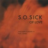 So Sick of Love - Single