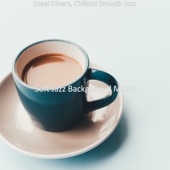 Local DIners, Chillout Smooth Jazz artwork