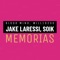 Memorias (feat. Soik) - will 19200 & Jake Laressi lyrics