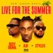 Live for the Summer (Radio Edit) artwork
