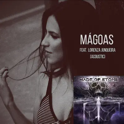 Mágoas (Acoustic) [feat. Lorenza Junqueira] - Single - Made of Stone