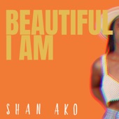 Beautiful I Am artwork