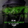 Get Out of My House - Single
