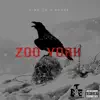 Zoo York (feat. Roché) - Single album lyrics, reviews, download