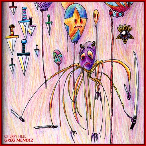 Greg Mendez - Cherry Hell