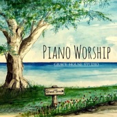 Grace House Piano Worship artwork
