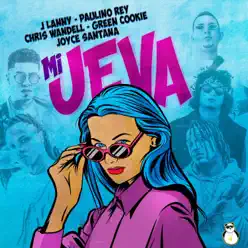 MI Jeva (feat. Green Cookie & Joyce Santana) - Single - Chris Wandell
