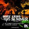 Big Summer - Dope Ammo lyrics