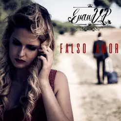 Falso Amor - Single - Evan VP Falso Amor - Single - Evan VP