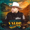 El Fantasma - Valor y Sostengo