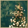 I Believe: A Christmas Album