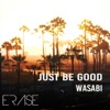 Just Be Good - Single, 2023