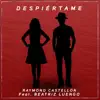 Stream & download Despiértame (feat. Beatriz Luengo) - Single