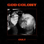 God Colony - Joy (feat. Sinegal)