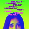 Use Your Head (feat. The Melody Men) - Single