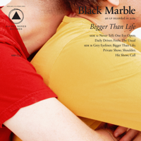 Black Marble - Bigger Than Life artwork