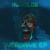 Stream & download Overdrive - EP