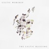 The Celtic Blessing - Single