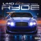Ryde (feat. Reallionaire Tonna) - LMO lyrics