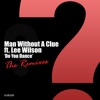 Do You Dance  the Remixes (feat. Lee Wilson) - EP