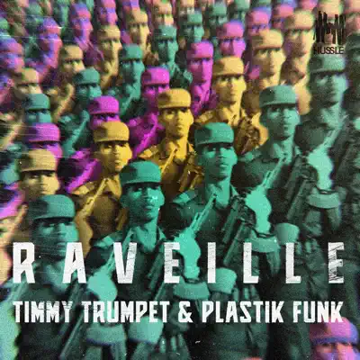 Raveille - Single - Timmy Trumpet
