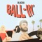 BALL-IN’ - BLACHA lyrics