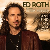 Can't Find My Way Home (featuring Robby Krieger) artwork