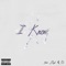 I Know (feat. Zayd & Eli) - Balak lyrics