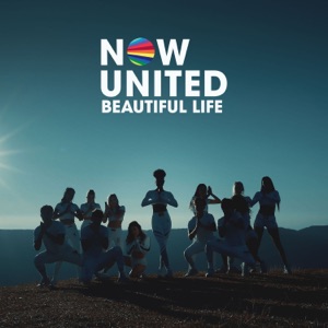 Now United - Beautiful Life - Line Dance Music
