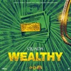 Wealthy - Single