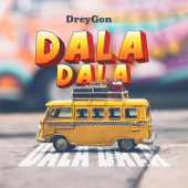 Dala Dala - DreyGon