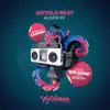 Stream & download Untold Beat - Single