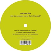 Laurence Guy - Why Do Cowboys Never Die In The