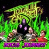 Totally Gnarly's Bogus Journey - EP